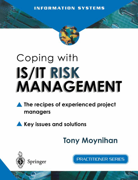 Coping with IS/IT Risk Management - Tony Moynihan