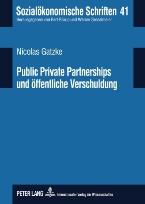 Public Private Partnerships und öffentliche Verschuldung - Nicolas Gatzke