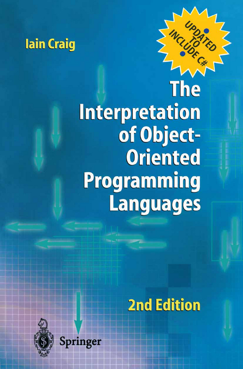 The Interpretation of Object-Oriented Programming Languages - Iain Craig