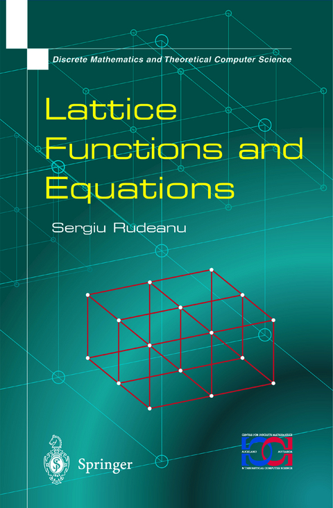 Lattice Functions and Equations - Sergiu Rudeanu