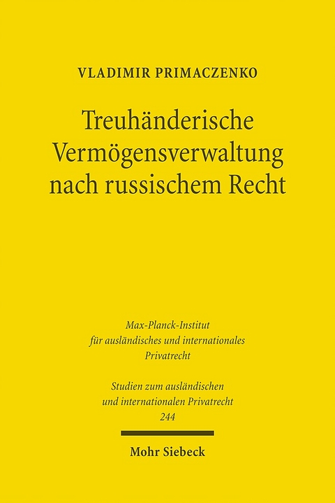 Treuhänderische Vermögensverwaltung nach russischem Recht - Vladimir Primaczenko