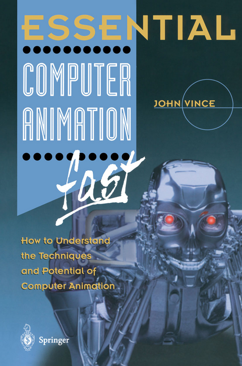 Essential Computer Animation fast - John Vince