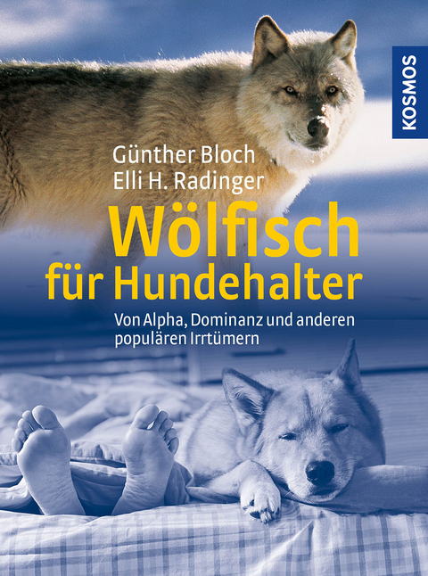 Wölfisch für Hundehalter - Günther Bloch, Elli H. Radinger