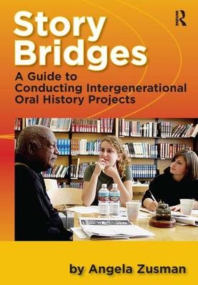 Story Bridges -  Angela Zusman