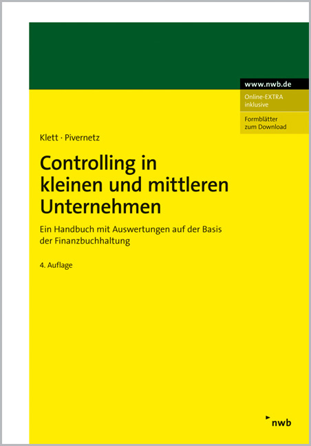 Controlling in kleinen und mittleren Unternehmen - Christian Klett, Michael Pivernetz