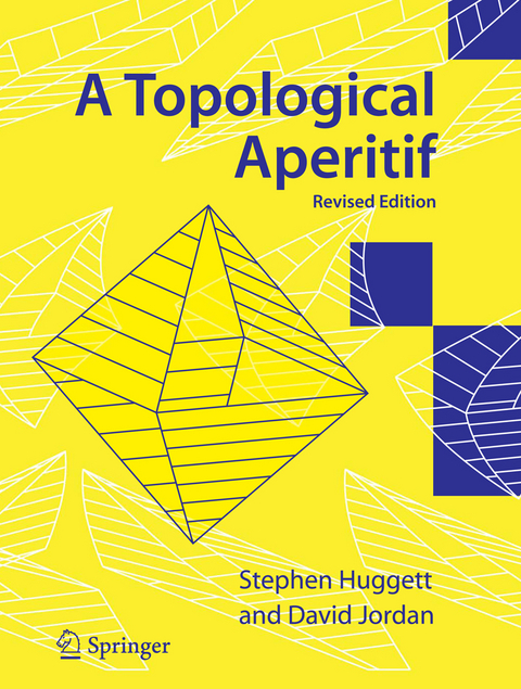 A Topological Aperitif - Stephen Huggett, David Jordan