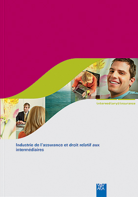 intermediary@insurance - Französische Ausgabe / Industrie de l'assurance et droit relatif aux intermédiaires