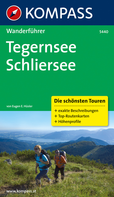 Tegernsee - Schliersee - Eugen E Hüsler