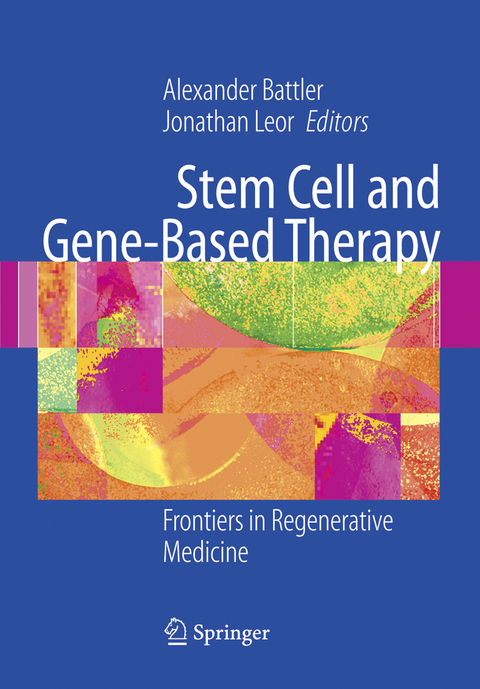 Stem Cell and Gene-Based Therapy - 