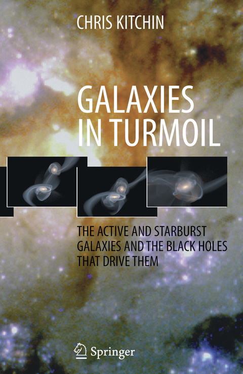 Galaxies in Turmoil - C. R. Kitchin