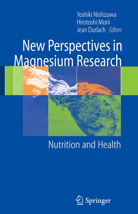 New Perspectives in Magnesium Research - 