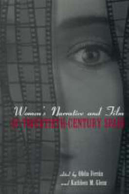 Women's Narrative and Film in 20th Century Spain - 