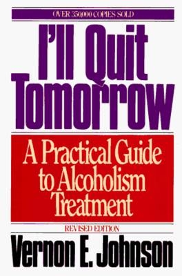 I'll Quit Tomorrow - Vernon E MD. Johnston