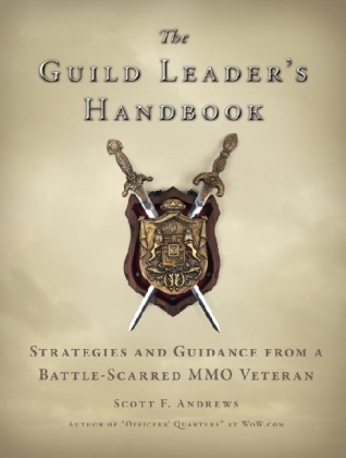 The Guild Leader's Handbook - Scott F. Andrews