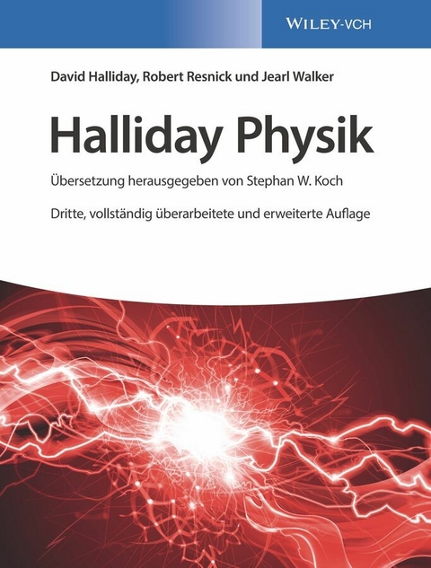 Halliday Physik - David Halliday, Robert Resnick, Jearl Walker