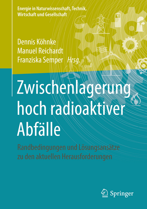 Zwischenlagerung hoch radioaktiver Abfälle - 