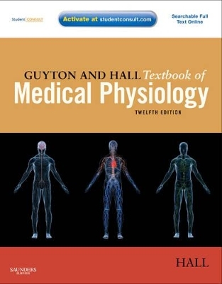 Guyton and Hall Textbook of Medical Physiology - John E. Hall