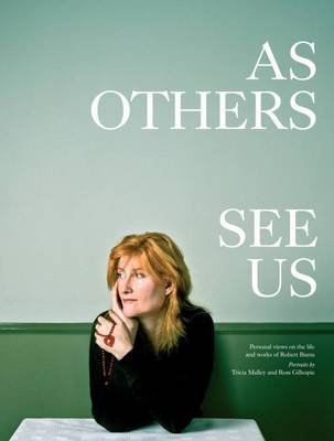 As Others See Us - Tricia Malley, Ross Gillespie