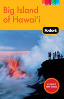 Fodor's Big Island of Hawaii -  Fodor Travel Publications