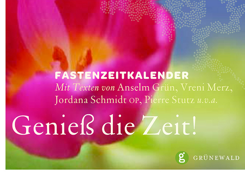 Genieß die Zeit! - 