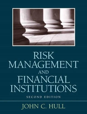 Risk Management and Financial Institutions - John C. Hull