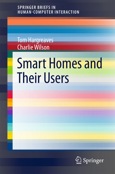 Smart Homes and Their Users - Tom Hargreaves, Charlie Wilson