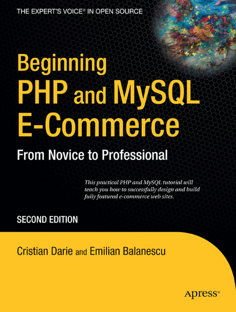 Beginning PHP and MySQL E-Commerce - Cristian Darie, Emilian Balanescu