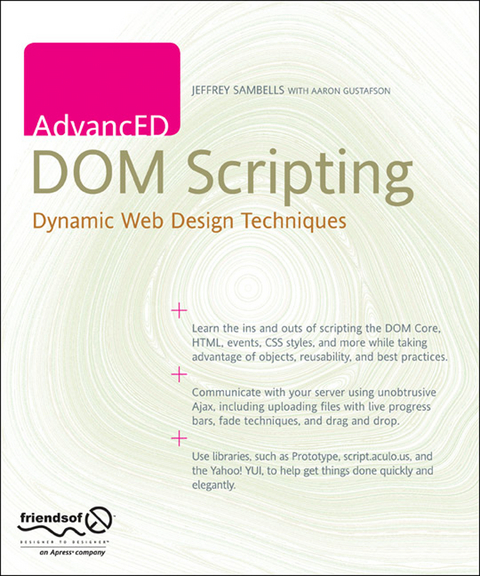 AdvancED DOM Scripting - Jeffrey Sambells, Aaron Gustafson