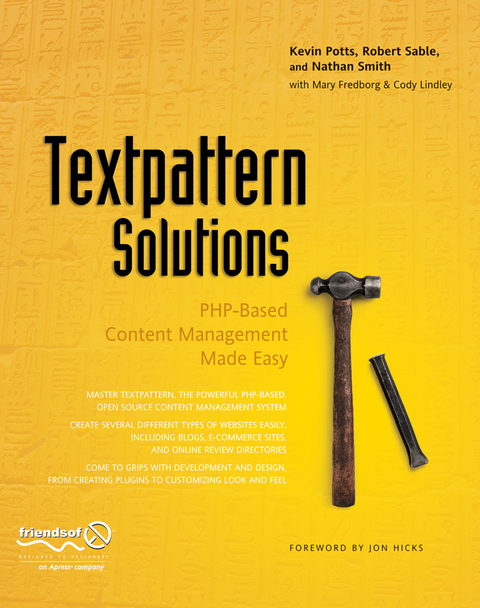 Textpattern Solutions - Cody Lindley, Kevin Potts, Robert Sable, Roderick Smith, Mary Fredborg