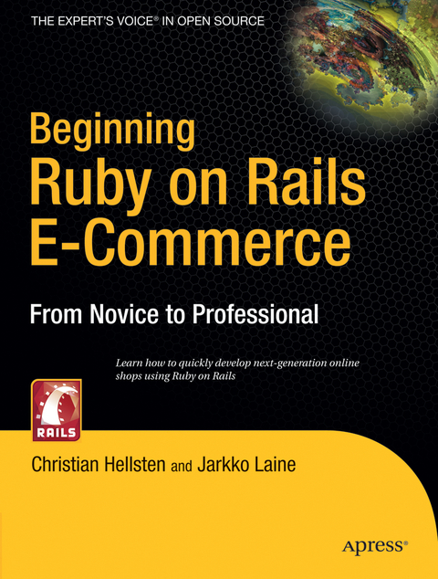 Beginning Ruby on Rails E-Commerce - Jarkko Laine, Christian Hellsten