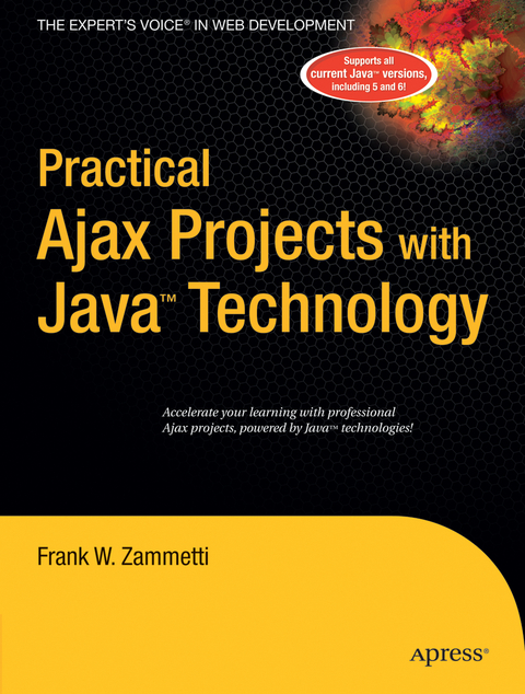 Practical Ajax Projects with Java Technology - Frank Zammetti