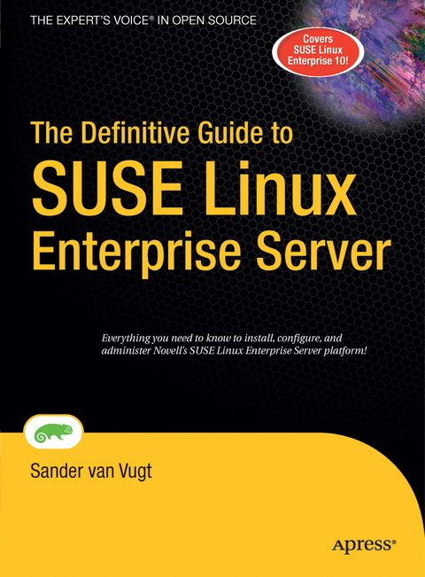 The Definitive Guide to SUSE Linux Enterprise Server - Sander van Vugt