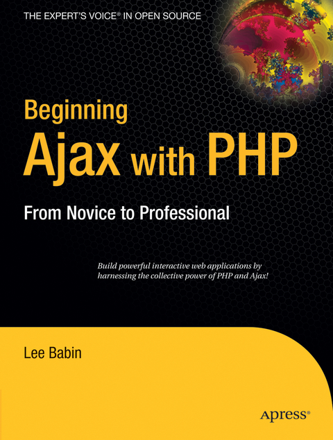 Beginning Ajax with PHP - Lee Babin