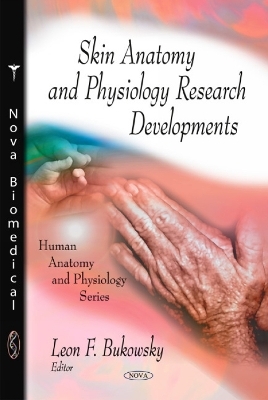 Skin Anatomy & Physiology Research Developments - 