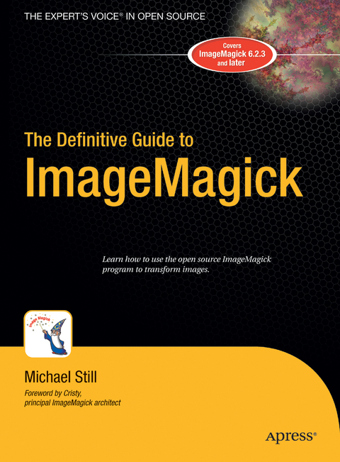 The Definitive Guide to ImageMagick - Michael Still