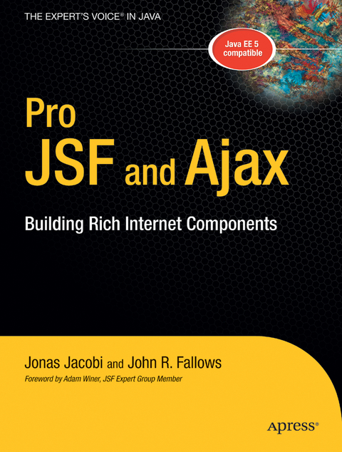 Pro JSF and Ajax - Jonas Jacobi, John R. Fallows