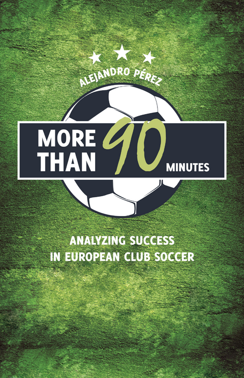 More Than 90 Minutes -  Alejandro Pérez