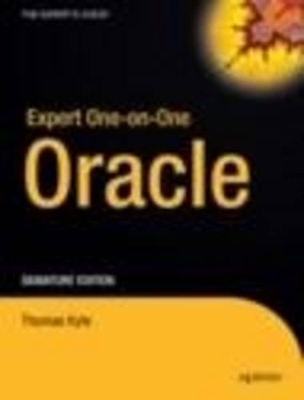 Expert One-on-One Oracle - Thomas Kyte