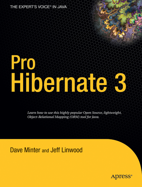 Pro Hibernate 3 - Dave Minter, Jeff Linwood