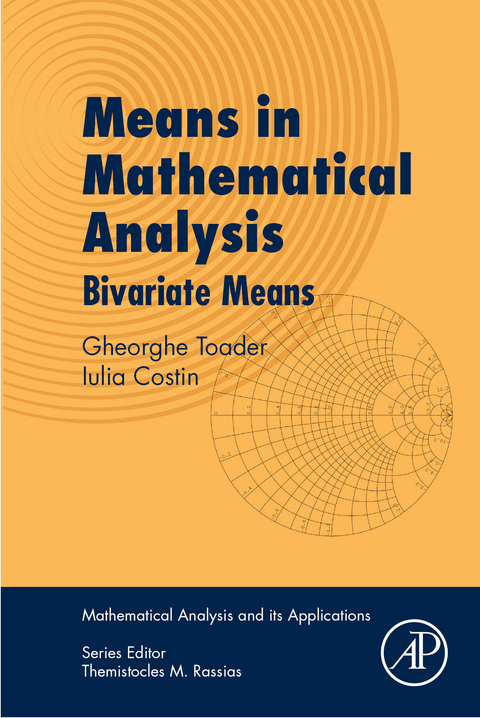 Means in Mathematical Analysis -  Iulia Costin,  Gheorghe Toader