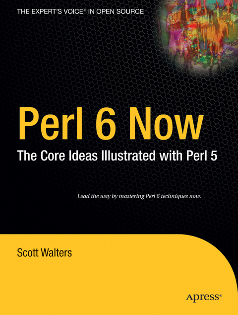 Perl 6 Now - Scott Walters