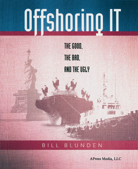 Offshoring IT - Bill Blunden