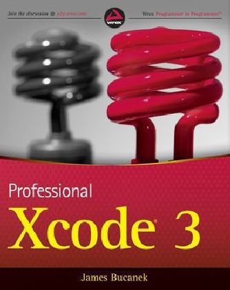 Professional Xcode 3 - James Bucanek