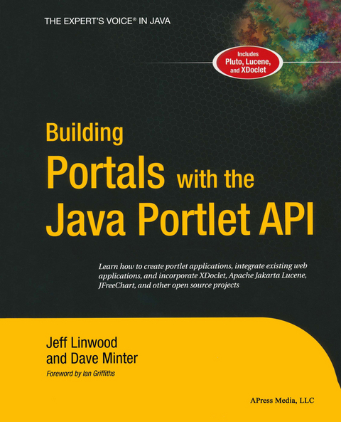 Building Portals with the Java Portlet API - Dave Minter, Jeff Linwood