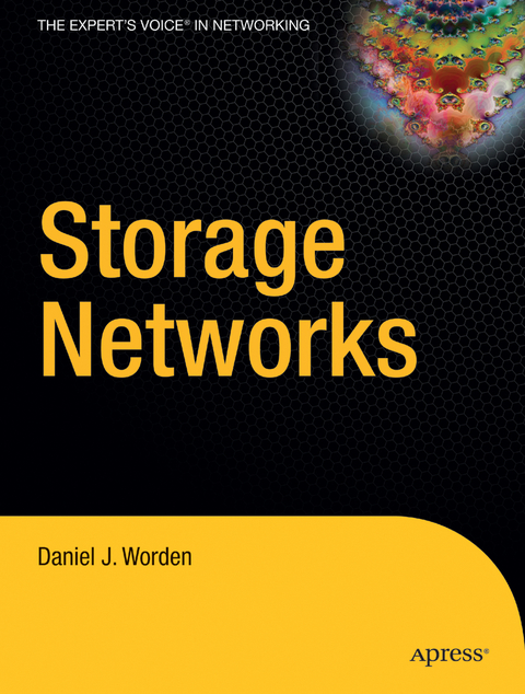 Storage Networks - Daniel J. Worden