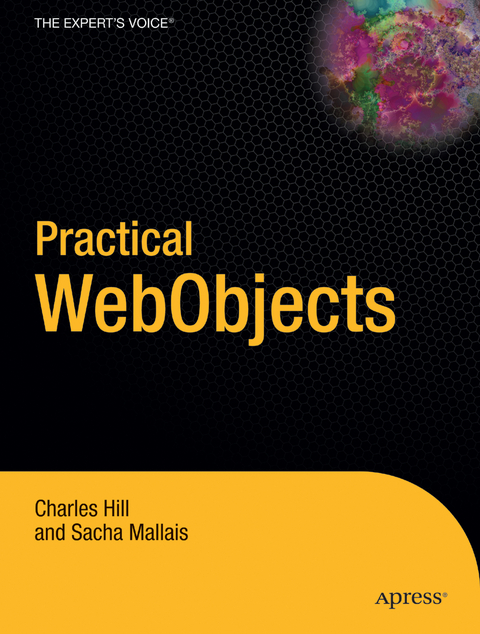 Practical WebObjects - Sacha Mallais, Andrew Hill