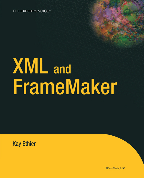 XML and FrameMaker - Kay Ethier