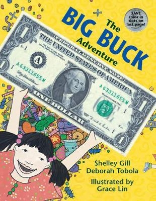 The Big Buck Adventure - Shelley Gill, Deborah Tobola