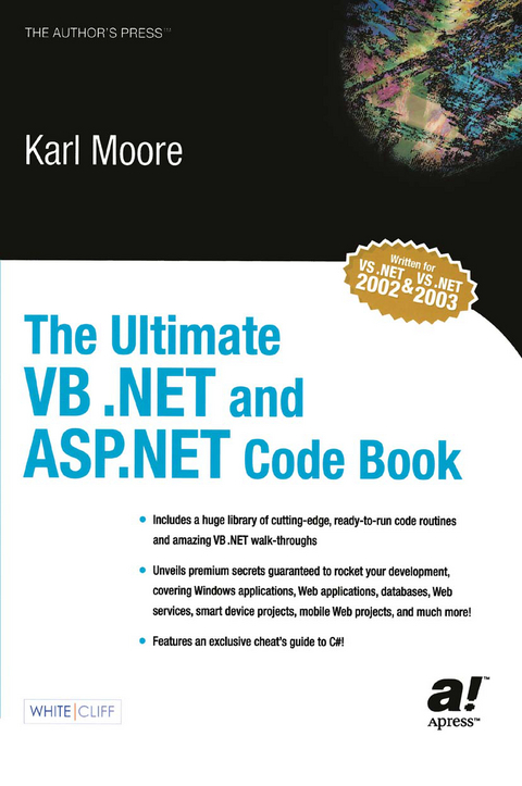 The Ultimate VB .NET and ASP.NET Code Book - Karl Moore