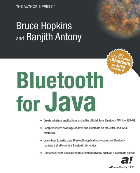 Bluetooth For Java - Ranjith Antony, Bruce Hopkins